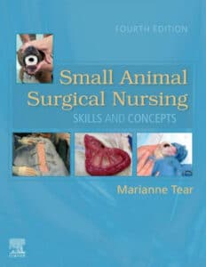 Small Animal Surgical Nursing 4th Edition Small Animal Surgical Nursing 4th Edition
