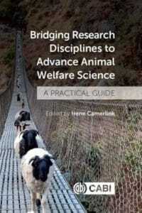 Bridging Research Disciplines to Advance Animal Welfare Science: A Practical Guide PDF