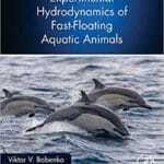 Experimental Hydrodynamics of Fast-Floating Aquatic Animals PDF