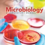 Microbiology: A Laboratory Manual, 12th Edition Microbiology: A Laboratory Manual, 12th Edition