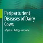 Periparturient Diseases of Dairy Cows: A Systems Biology Approach