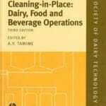 Cleaning-In-Place Dairy Food and Beverage Operations 3rd Edition