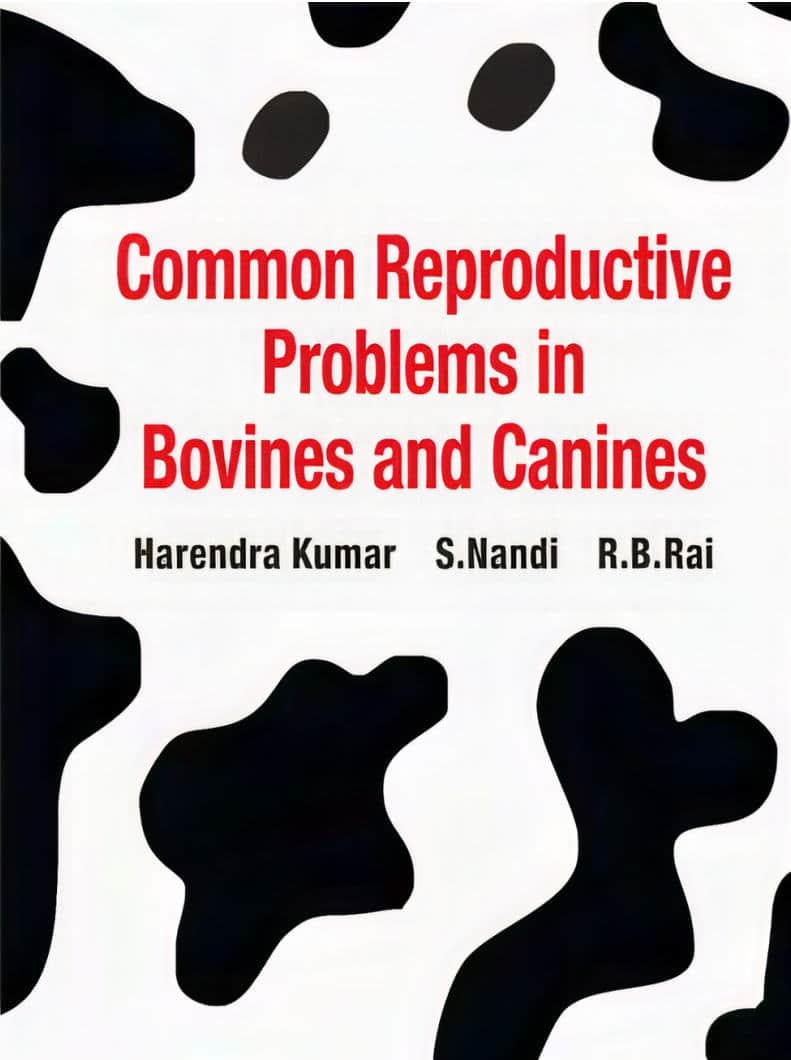 Common Reproductive Problems In Bovines And Canines Pdf Download