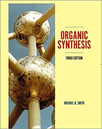 Organic Synthesis Smith 3rd Edition PDF.