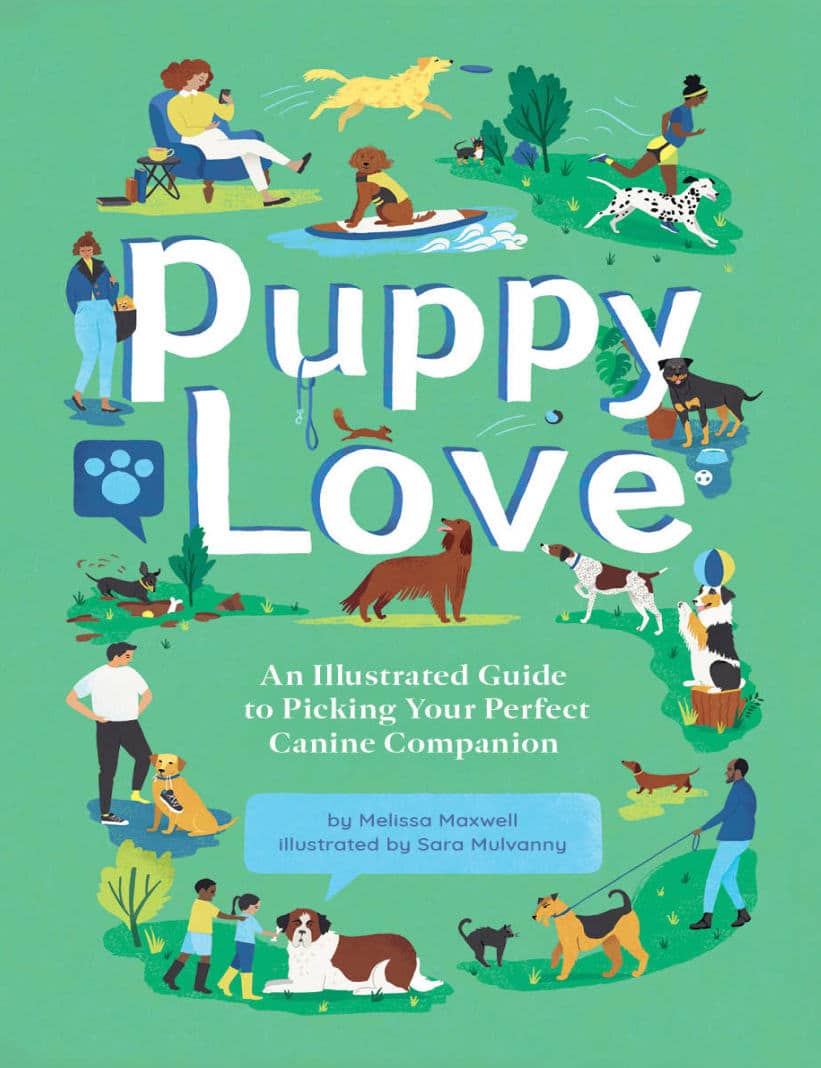 Puppy Love: An Illustrated Guide To Picking Your Perfect Canine Companion Pdf Download