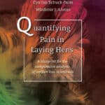 Quantifying Pain in Laying Hens: A Blueprint for the Comparative Analysis of Welfare in Animals
