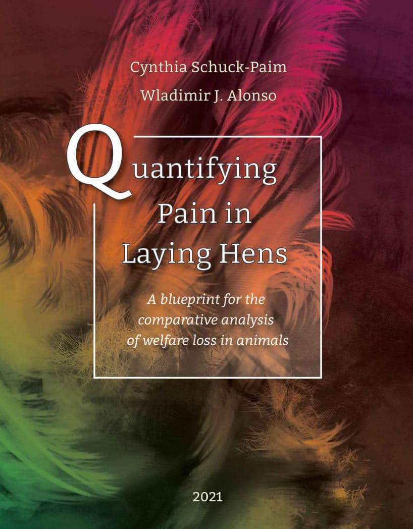 Quantifying Pain In Laying Hens: A Blueprint For The Comparative Analysis Of Welfare In Animals