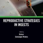 Reproductive Strategies in Insects Reproductive Strategies in Insects