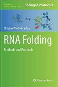 RNA Folding: Methods and Protocols PDF 