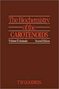 The Biochemistry of the Carotenoids Volume II Animals pdf