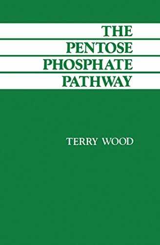 The Pentose Phosphate Pathway Terry Wood