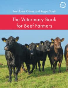 The Veterinary Book for Beef Farmers
