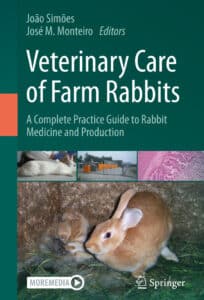 Veterinary Care of Farm Rabbits: A Complete Practice Guide to Rabbit Medicine and Production Veterinary Care of Farm Rabbits, A Complete Practice Guide to Rabbit Medicine and Production
