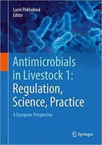 antimicrobials-in-livestock-1-regulation-science-practice-a-european-perspective