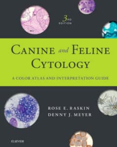 Canine and Feline Cytology: A Color Atlas and Interpretation Guide 3rd Edition