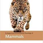 ecological-and-environmental-physiology-of-mammals