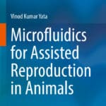 Microfluidics for Assisted Reproduction in Animals