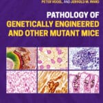 Pathology of Genetically Engineered and Other Mutant Mice