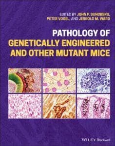 Pathology of Genetically Engineered and Other Mutant Mice PDF