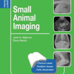 Small Animal Imaging: Self-Assessment Color Review PDF Download