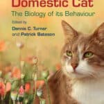 The Domestic Cat: The Biology of its Behaviour 3rd Edition