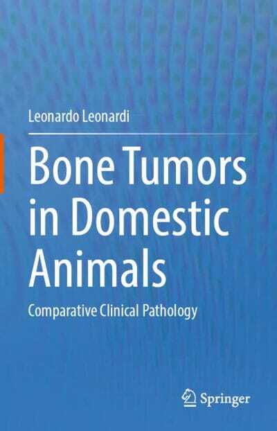 Bone Tumors in Domestic Animals, Comparative Clinical Pathology PDF