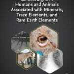 Clinical Signs in Humans and Animals Associated with Minerals, Trace Elements and Rare Earth Elements