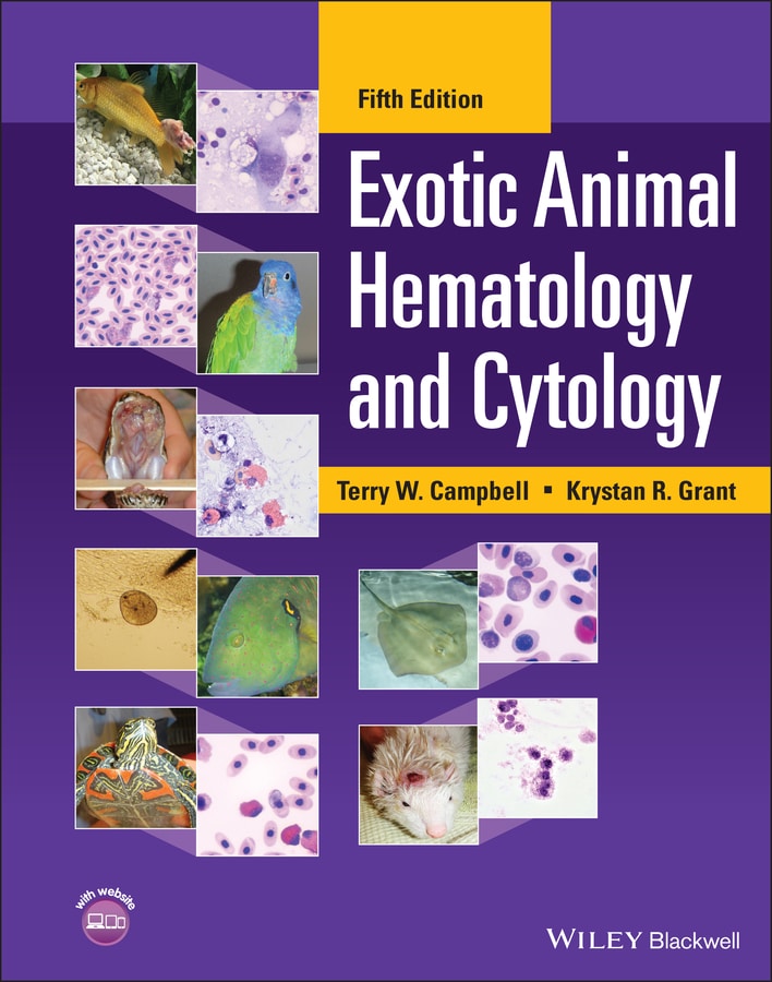 Exotic Animal Hematology And Cytology, 5Th Edition