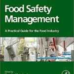 Food Safety Management: A Practical Guide for the Food Industry PDF