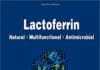 Lactoferrin: Natural - Multifunctional - Antimicrobial PDF