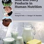 Milk and Dairy Products in Human Nutrition: Production, Composition and Health PDF