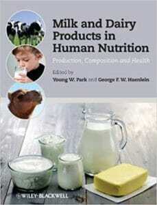 Milk and Dairy Products in Human Nutrition: Production, Composition and Health PDF