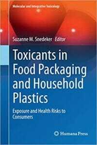 toxicants-in-food-packaging-and-household-plastics