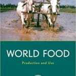 World Food: Production and Use PDF Book