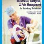 Anesthesia-Analgesia-and-Pain-Management-for-Veterinary-Technicians