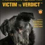 Animal Cruelty Investigations: A Collaborative Approach from Victim to Verdict