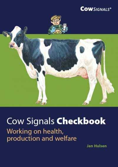 Cow Signals Checkbook: Working on Health, Production and Welfare