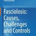 Fasciolosis Causes, Challenges and Controls