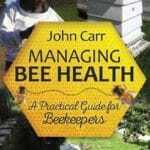 Managing Bee Health: A Practical Guide for Beekeepers PDF