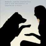 Minding Dogs: Humans, Canine Companions, and a New Philosophy of Cognitive Science PDF By Michele Merritt