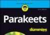 Parakeets For Dummies, 2nd Edition