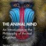 The Animal Mind: An Introduction to the Philosophy of Animal Cognition pdf