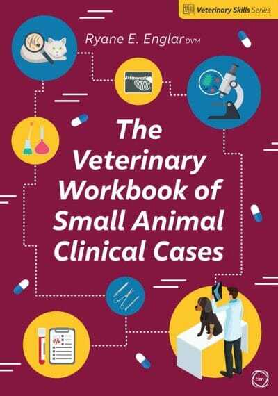 The Veterinary Workbook of Small Animal Clinical Cases PDF
