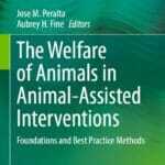 The Welfare of Animals in Animal-Assisted Interventions pdf