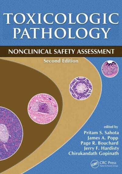 Toxicologic Pathology, Nonclinical Safety Assessment 2nd Edition PDF