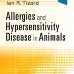 Allergies and Hypersensitivity Disease in Animals