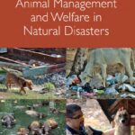 Animal Management and Welfare in Natural Disasters