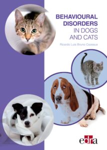 Behavioural Disorders in Dogs and Cats Behavioural Disorders in Dogs and Cats