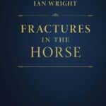 Fractures in the Horse