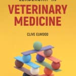 Leadership in Veterinary Medicine Leadership in Veterinary Medicine PDF